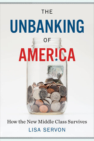 Too Small To Fail: Entrepreneurs Turn To Alternative Financing in The Unbanking of America