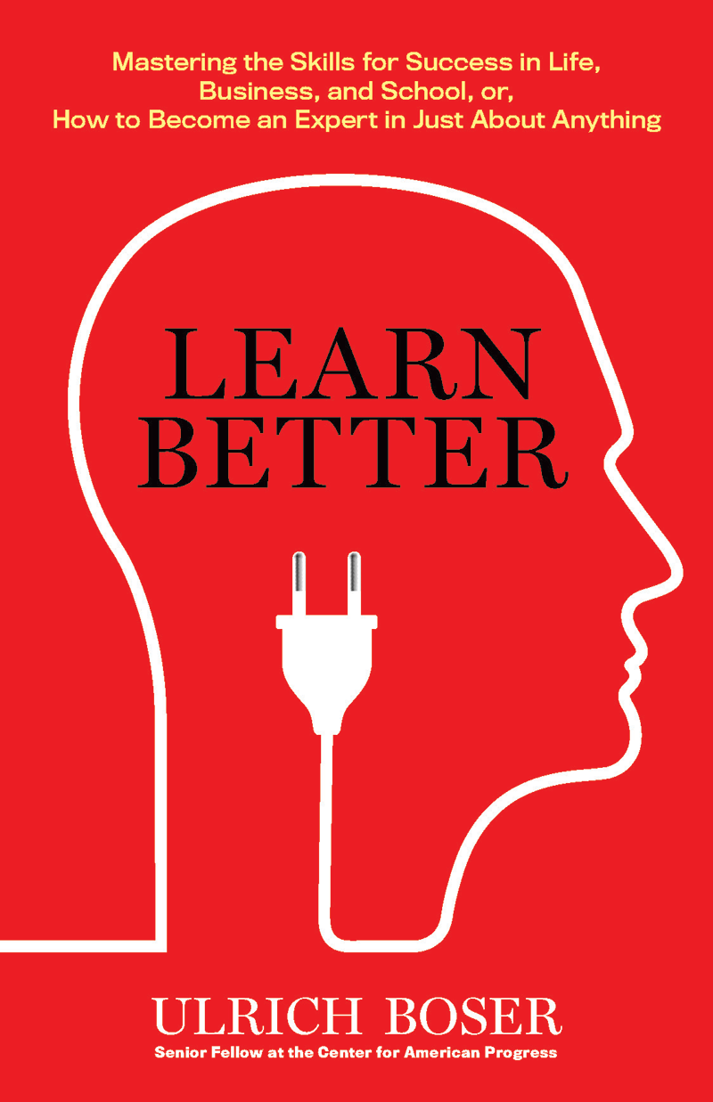 Forget About How You Were Taught -- Learn Better